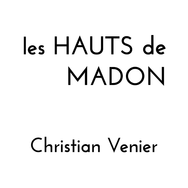 les HAUTS de MADON